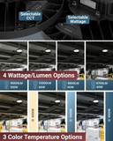 Adjust the wattage and color temperature that best suits the environment.
