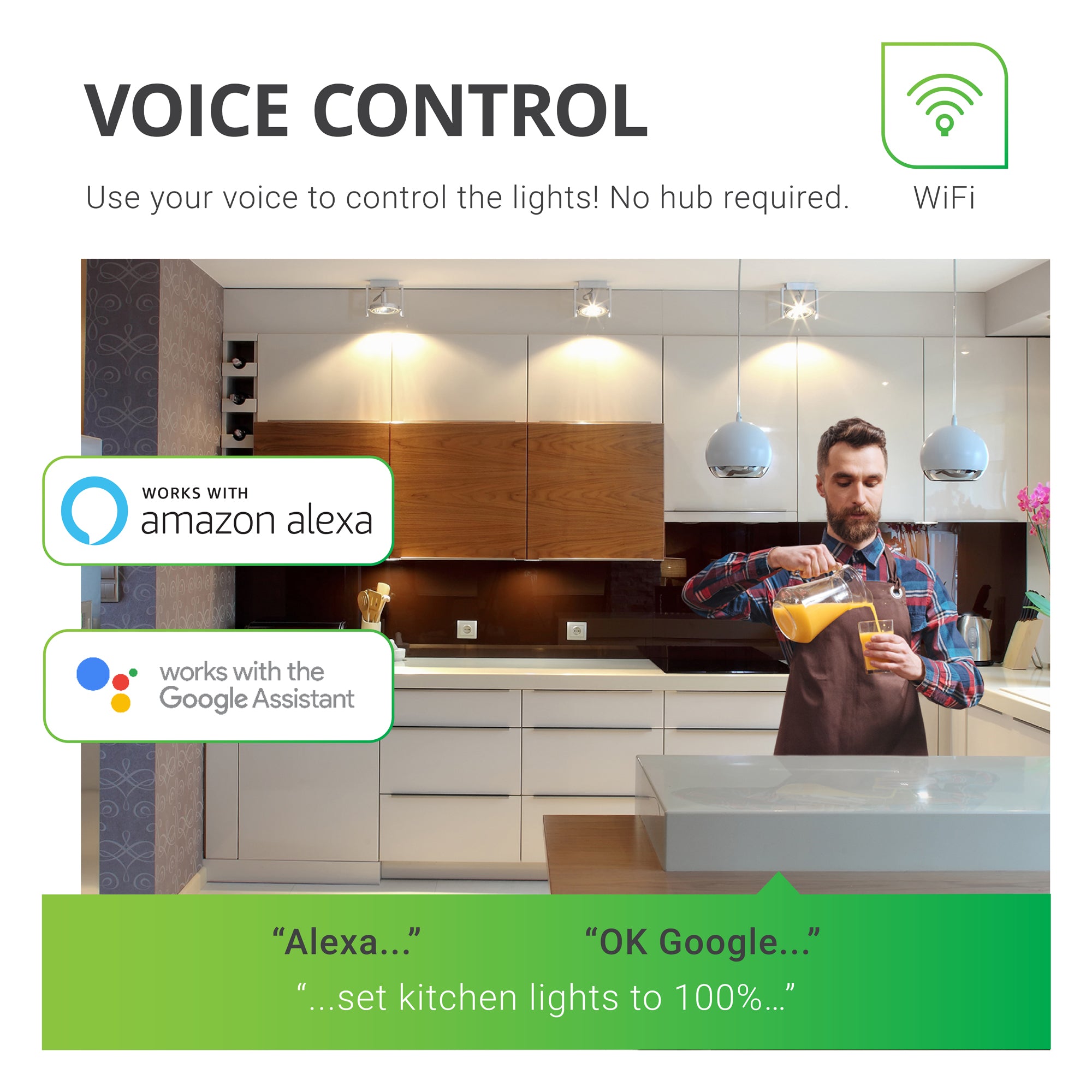 Voice Control. Use your voice to control the lights with your Sunco PAR30 LED Smart Bulb. No hub required for control. However, voice control works with Alexa and Google Assistant in coordination with the Smart Life App and your smart device.
