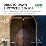 Dusk to Dawn Photocell Sensor. Sunco’s ST64 Filament with Dusk to Dawn was built with a photocell sensor, which automatically lights up in the absence of light. Image shows an ST64 Filament at an entrance with daylight (light off) and night (light on). No timer is needed to automate your outdoor lighting. The sensor turns itself on when light is absent and off when light is detected.
